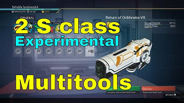 Two S class Experimental Multitool Locations. lavalamp64. No Man