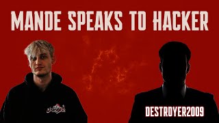 MANDE TALKS TO ALGS HACKER (DESTROYER2009)