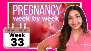 Week 33 Pregnancy | Pregnancy Week By Week
