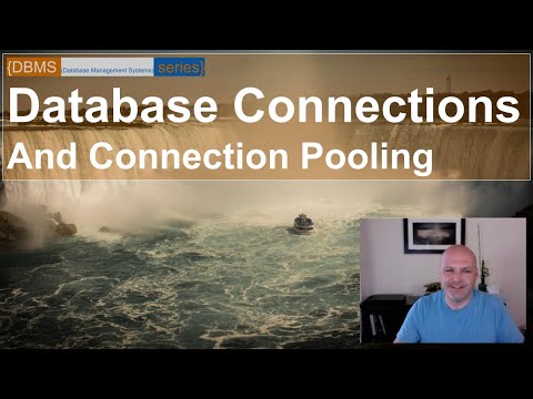 Database Connections and Connection Pooling