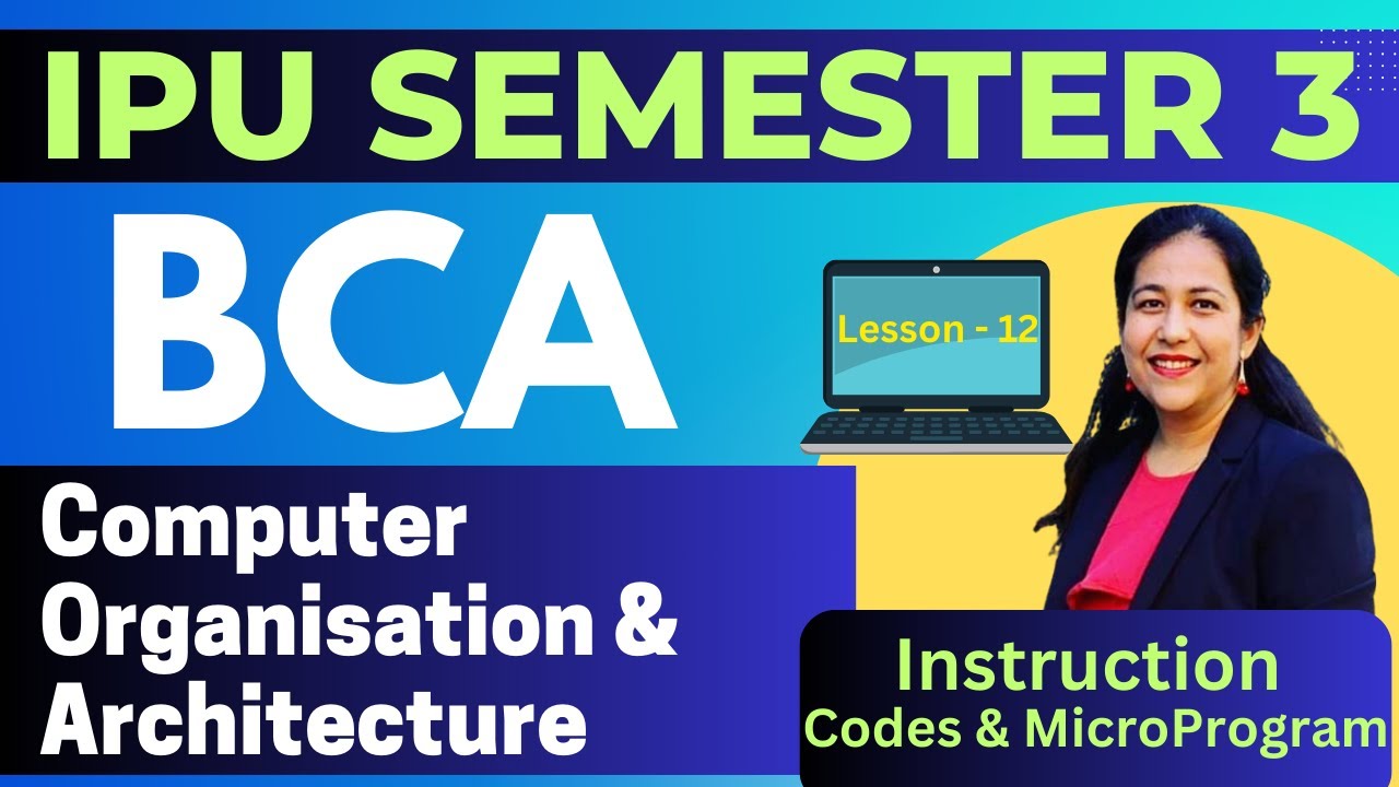 Computer Architecture & Organization | Lesson - 12 | Instruction Codes ...