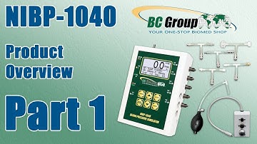 NIBP-1040 - Part 1 of 7: Product Overview