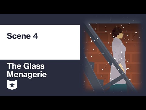 The Glass Menagerie by Tennessee Williams | Scene 4