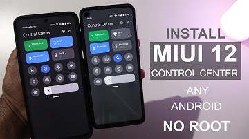 How To Install MIUI 12 Control Center On Any Android [NO ROOT]