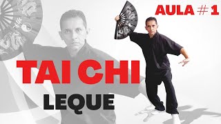 APRENDA TAI CHI COM O LEQUE- AULA 1