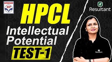 HPCL 2024 | Intellectual Potential Test-1 | HPCL Exam 2024 | Resultant GATE