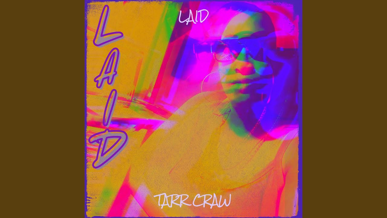 Watch Laid on YouTube Watch Laid on YouTube