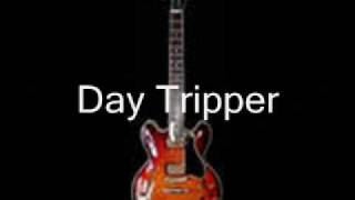 Day Tripper Lyrics - Beatles chords