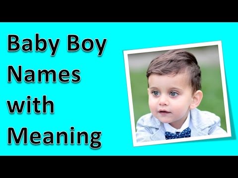 बेबी बॉय के नाम हिंदू में अर्थ के साथ | अर्थ के साथ बेबी बॉय के नाम