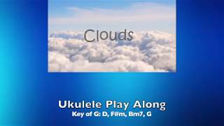 ukeplayalongs: Clouds - A Firm Handshake - Key of G