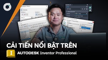 OneCAD | Inventor Professional | Những cải tiến nổi bật trên Inventor 2025