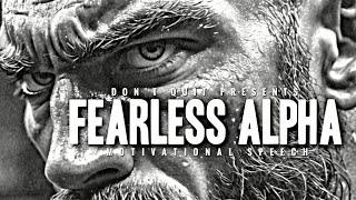 FEARLESS ALPHA - 1 HOUR Motivational Speech Video | Gym Workout Motivation 