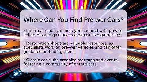 Where Can You Find Pre-war Cars? - Car Collector Enthusiasts