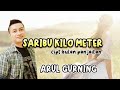 Saribu kilo meter ciptbulan panjaitan coverarul gurning