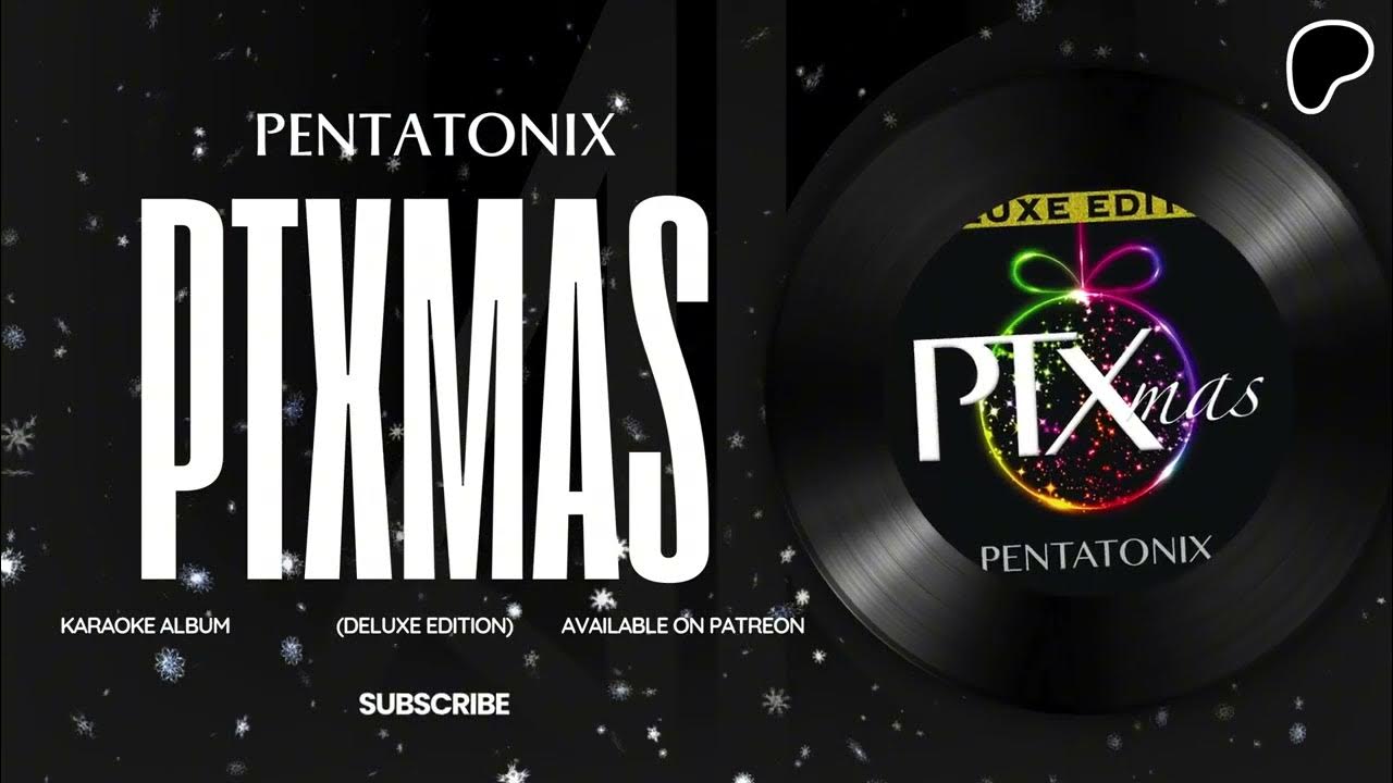 Pentatonix - O Holy Night (Karaoke Version) - AK Official Pentatonix - O Holy Night (Karaoke Version) - AK Official