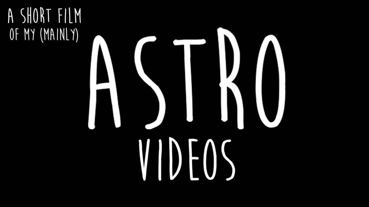 Astro Video - YouTube