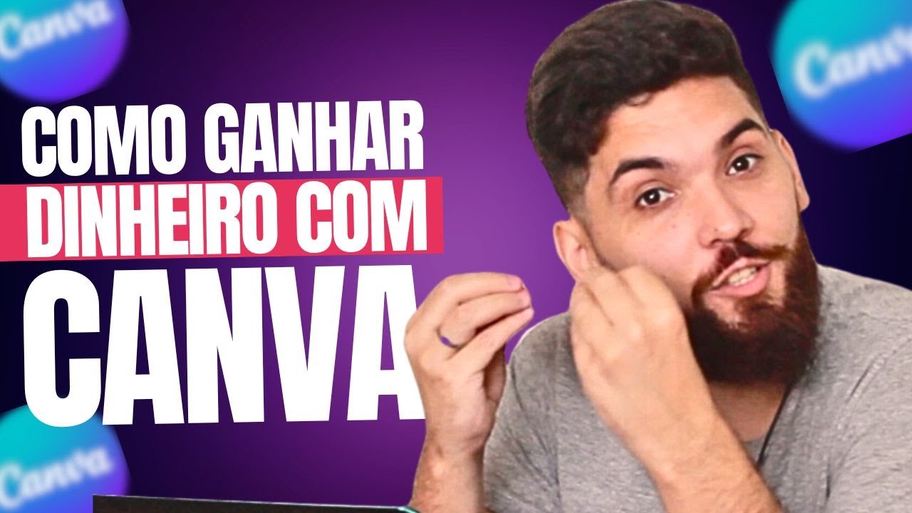 Passo a Passo para ganhar dinheiro com o CANVA - YouTube