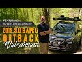 Adventure Dad Wagon - 2019 3.6R Subaru Outback Walkaround