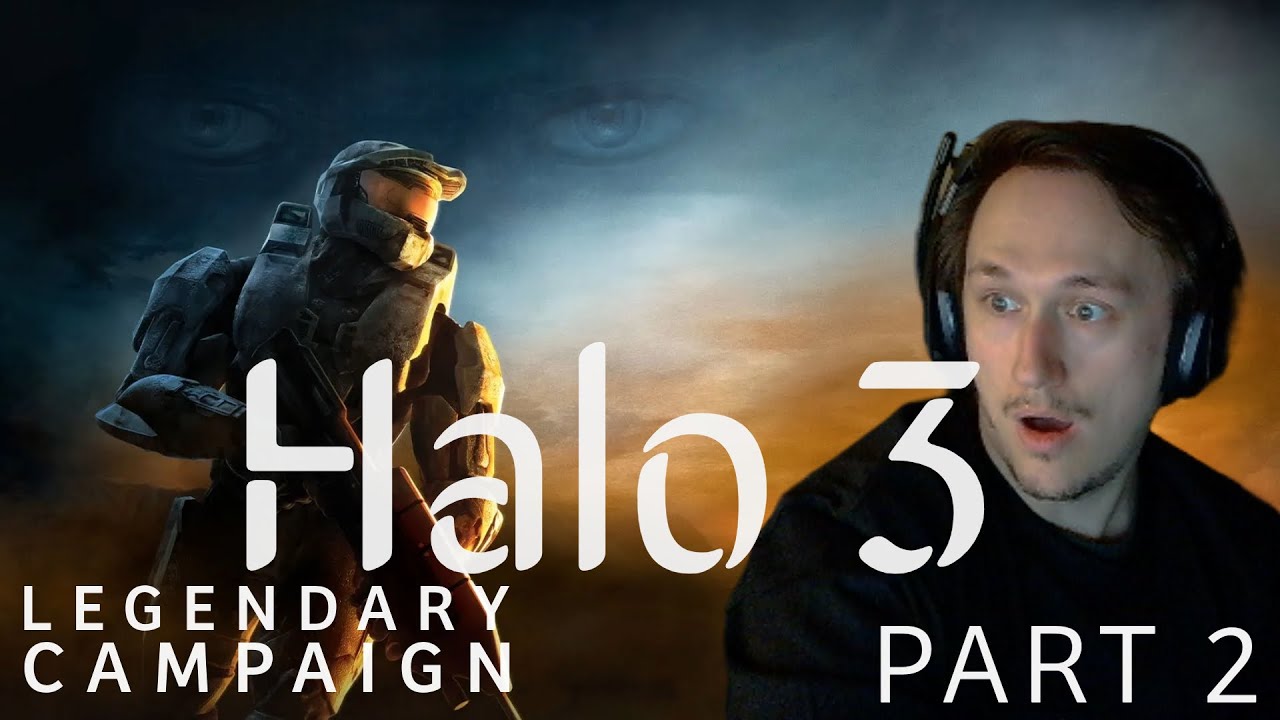 Halo 3 Campaign on Legendary Part 2 - YouTube