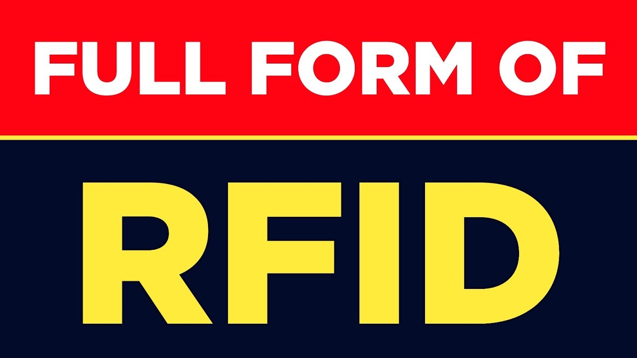 Full Form Of RFID RFID Ka Full Form Kya Hai RFID Full Form Free Full Form Of RFID RFID Ka Full Form Kya Hai RFID Full Form Free
