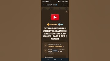 CUTTING OUT BANKS: MICROTRANSACTIONS SAVE YOU TIME AND MONEY PART 2 | MEMEFI | Memefi New Video Code