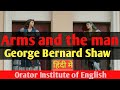 Arms and the Man in Hindi