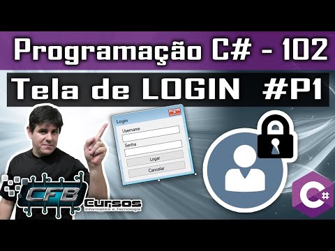 Formulário de Login P1 - Curso Programação Completo C# Visual Studio - Aula 102