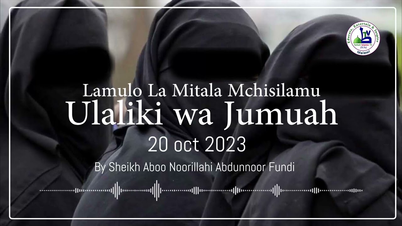 Lamulo La Mitala Mchisilamu By Sheikh Abdunnor Limbani Fundi