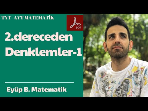 2.dereceden denklemler konu anlatımı - 1