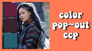Color POP~OUT on CCP!💕/nijayexoxoedits👋🏾💙