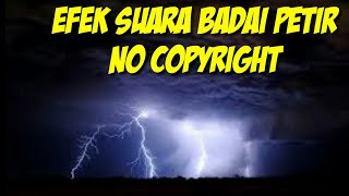 efek suara Badai Petir No Copyright