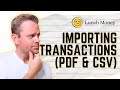 Lunch Money Tutorial: CSV & PDF Transaction Importing
