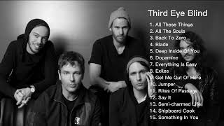 Third Eye Blind Playlist Best Songs of Third Eye Blind