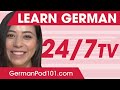 Learn German 24/7 with GermanPod101 TV