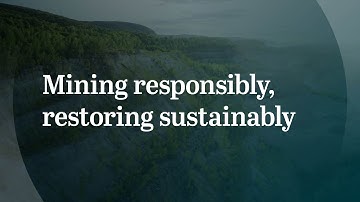 Mining responsibly, restoring sustainably