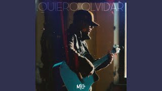 Video thumbnail of "Miguelito - Quiero Olvidar"