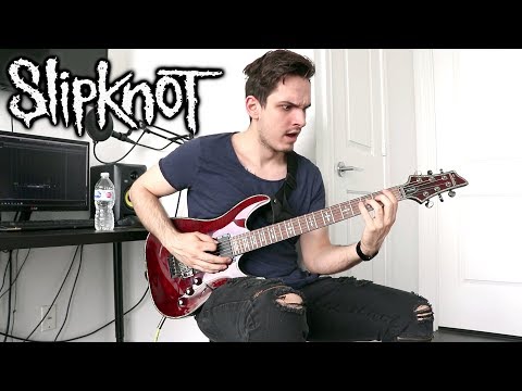 Slipknot | Unsainted | Guitar Cover