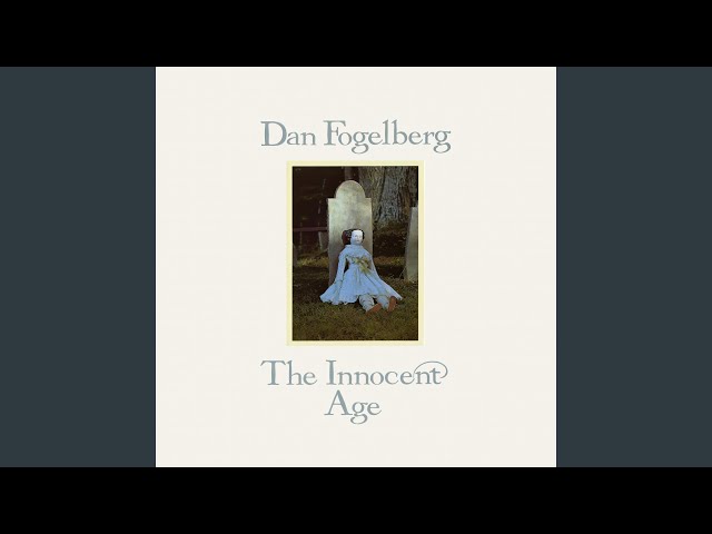 Dan Fogelberg - Lost In The Sun