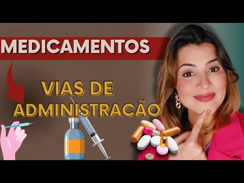 ✅ Vias de administração de medicamentos  | vantagens e desvantagens