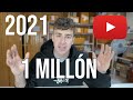 ¿Cuánto dinero se GANA en YOUTUBE en 2021 por 1 MILLÓN DE VISITAS? | Te enseño todo