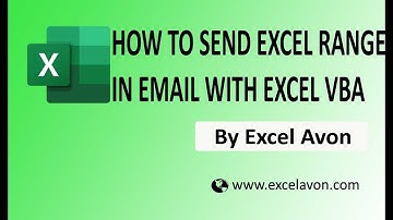 How to send Excel Range in Email with Excel VBA