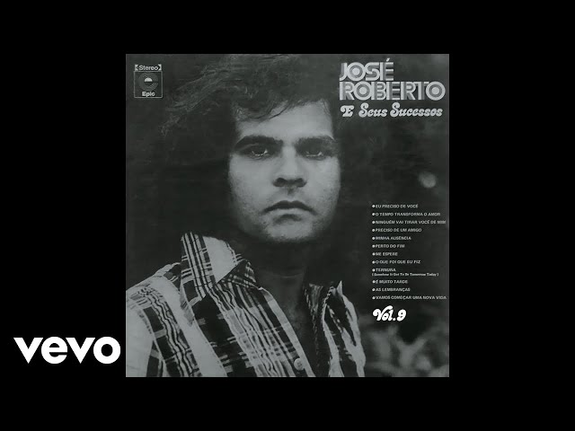 Jose Roberto - E Muito Tarde