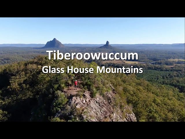 Glass House Mountains - Tibberoowuccum class=