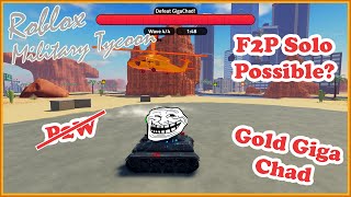Gold Giga Chad F2P Solo Method Military Tycoon Roblox