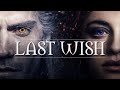 Yennefer and Geralt | The Last Wish