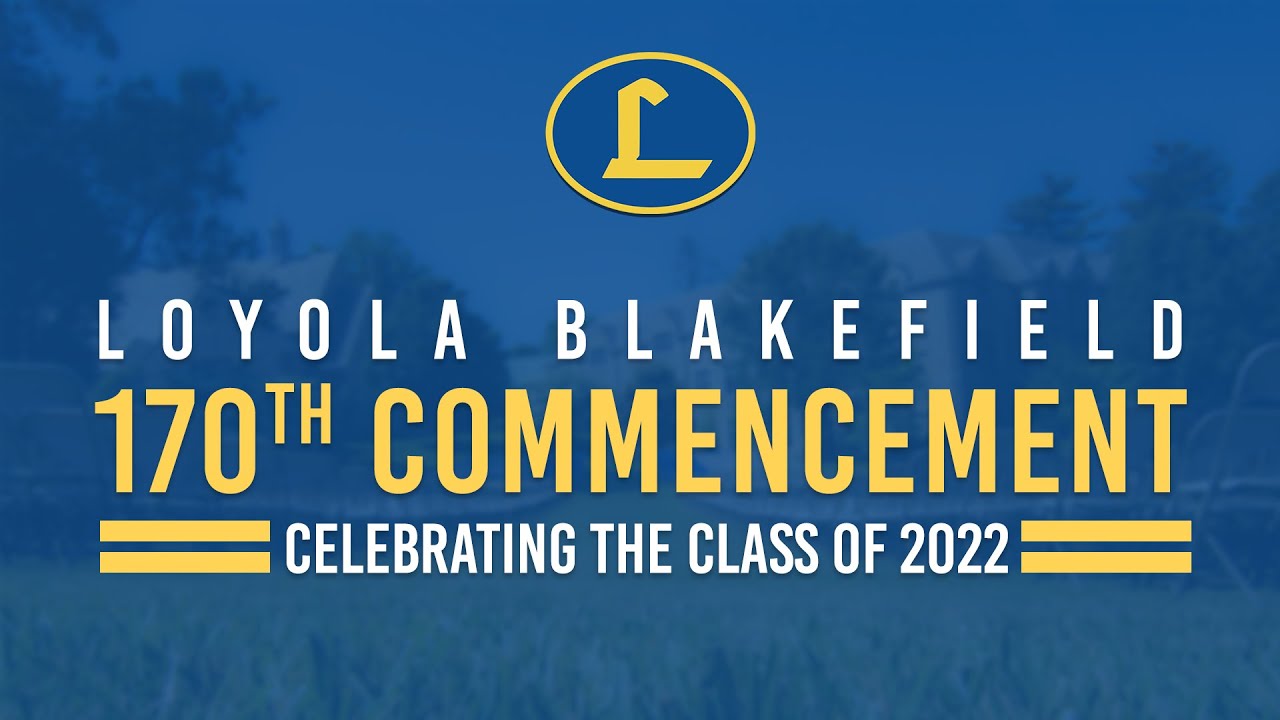 Loyola Blakefield | Loyola Blakefield Celebrates 170th Commencement