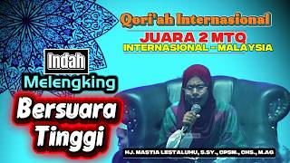 High, Full, Squeaky Voice - International Qoriah - Hj. Mastia Lestaluhu, S.Sy., CPSM., CHS., M.Ag