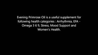 Evening Primrose Oil health benefits