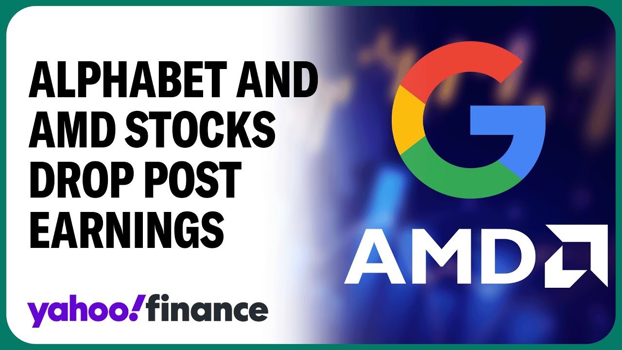 AMD, Alphabet slide post-earnings: What Wall Street is saying