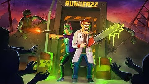 Bunker 22: 👹Zombie Survival Games - Gameplay Walkthrough  [Android] Story Mode Horror Game - part 2